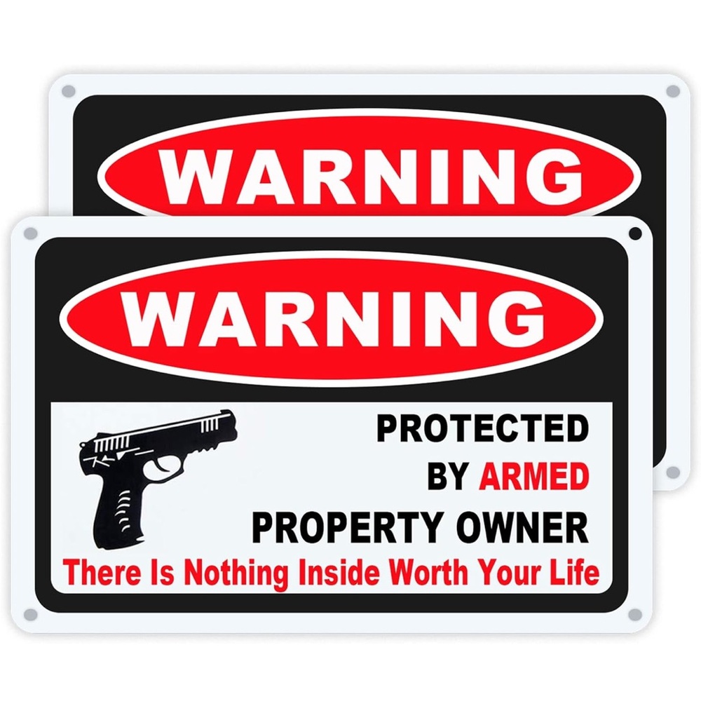 2Pcs 10 x 7 Inch Gun Sign The Owner of This Property is Armed